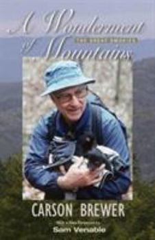 Hardcover A Wonderment of Mountains, the Great Smokies Book