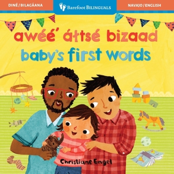 Baby's First Words (Bilingual Navajo and English)