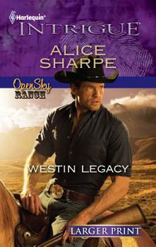 Westin Legacy - Book #2 of the Open Sky Ranch