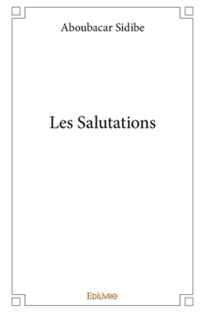 Paperback Les Salutations [French] Book
