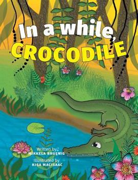 Paperback In a while, Crocodile Book