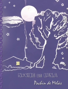 Paperback Pachin de Melas "Noche de Luna" [Spanish] Book