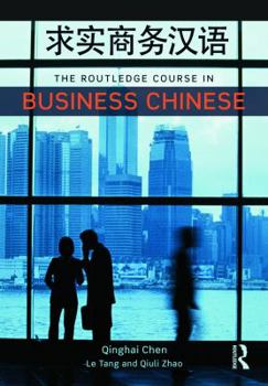 Paperback The Routledge Course in Business Chinese Book