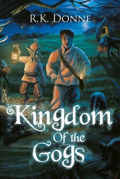 Paperback Kingdom of the Gogs Book