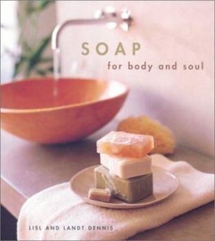 Hardcover Soap for Body and Soul Book