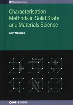 Hardcover Characterisation Methods in Solid State and Materials Science Book