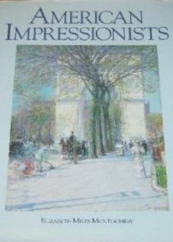 Hardcover American Impressionists: American Art Series Book