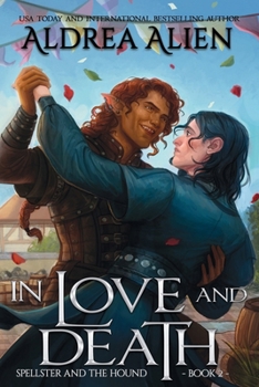 Paperback In Love and Death: MM Bi-awakening Romantic Fantasy Book