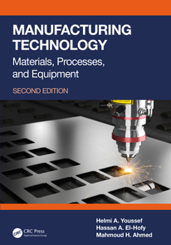 Paperback Manufacturing Technology: Materials, Processes, and Equipment Book