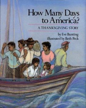 Hardcover How Many Days to America?: A Thanksgiving Story Book