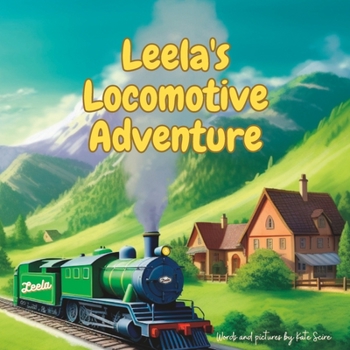 Paperback Leela's Locomotive Adventure Book