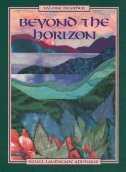 Paperback Beyond the Horizon. Small Landscape Appliqu Book