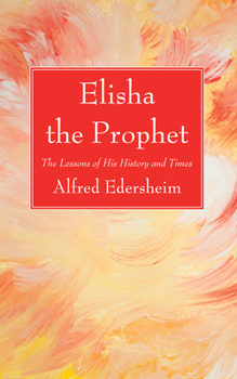 Paperback Elisha the Prophet Book
