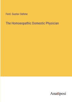 Paperback The Homoeopathic Domestic Physician Book