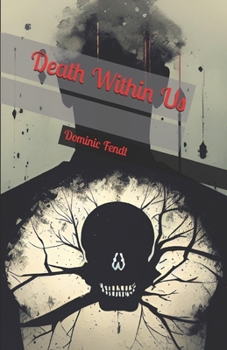 Paperback Death Within Us Book