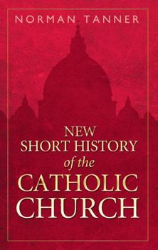 Hardcover New Short History of the Catholic Church Book