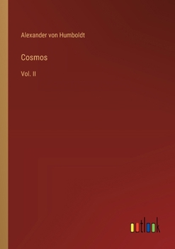 Paperback Cosmos: Vol. II Book