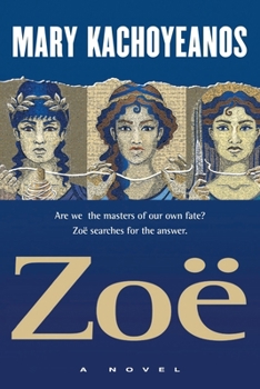 Zoë: "Are we the masters of our own fate? Zoë searches for the answer."