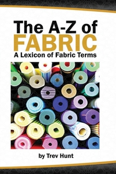 Paperback The Embrocraft A to Z of Fabric Book