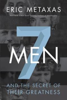 Seven Men - Book  of the 7 Biographies