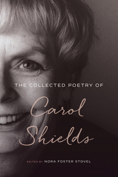 Hardcover The Collected Poetry of Carol Shields Book