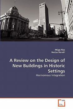 Paperback A Review on the Design of New Buildings in Historic Settings Book