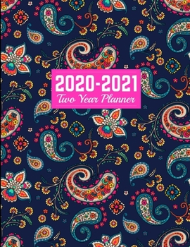 Paperback 2020-2021 Two Year Planner: 24-Month Planner & Calendar - Large 8.5 x 11 (Jan 2020 - Dec 2021) Daily Weekly and Monthly Schedule - Art Cover 00023 Book