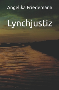 Paperback Lynchjustiz [German] Book