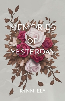 Memories of Yesterday