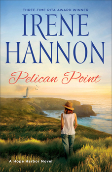 Pelican Point - Book #4 of the Hope Harbor
