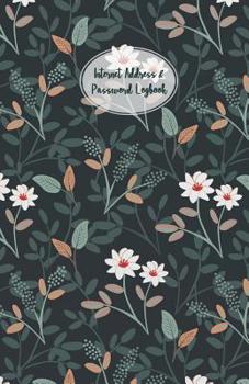 Internet Address & Password Logbook: Internet Address & Password Organizer with table of contents 5.5x8.5 inches