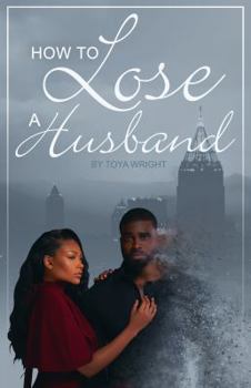 Paperback How to Lose a Husband Book