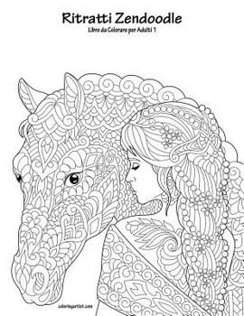 Paperback Ritratti Zendoodle Libro da Colorare per Adulti 1 [Italian] Book