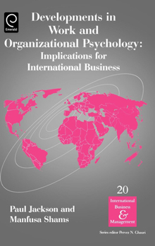 Hardcover Developments in Work and Organizational Psychology: Implications for International Business Book