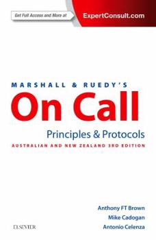 Paperback Marshall & Ruedy's On Call: Principles & Protocols: Australian Version Book