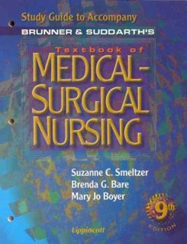 Paperback Study Guide to Accompany Brunner and Suddarth's Textbook of Medical-Surgical Nursing Book
