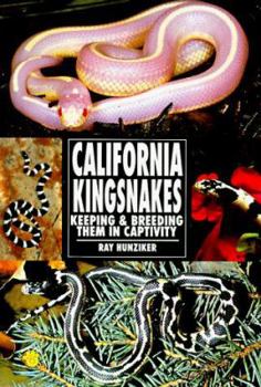 Paperback California Kingsnakes: Keeping & Breeding Them in Captivity Book