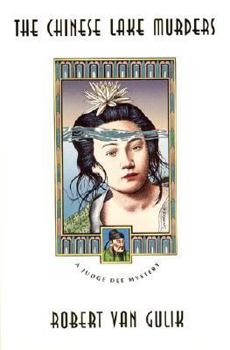 The Chinese Lake Murders - Book #5 of the Judge Dee