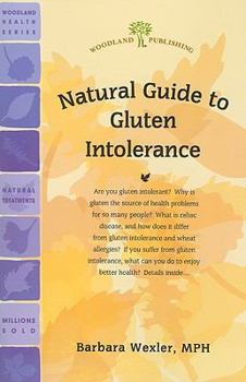 Paperback Natural Guide to Gluten Intolerance (Woodland Health Series) Book