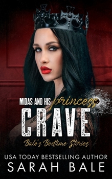 Paperback Crave: Midas and His Princess Part 2 Book