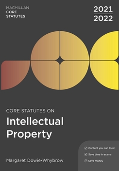 Paperback Core Statutes on Intellectual Property 2021-22 Book