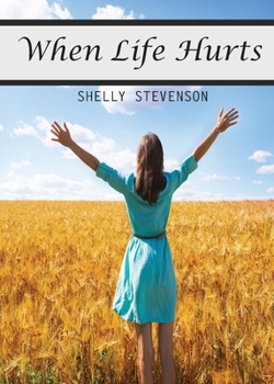 Paperback When Life Hurts Book