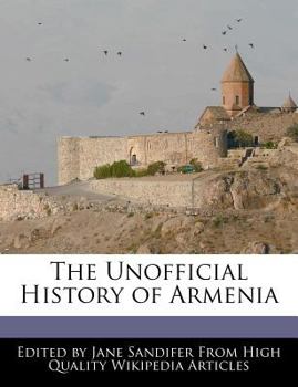 Paperback The Unofficial History of Armenia Book