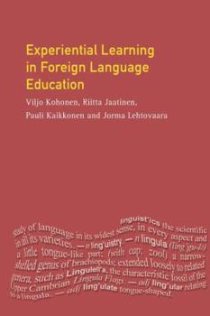 Experiential Learning in Foreign Language Education - Book  of the Applied Linguistics and Language Study