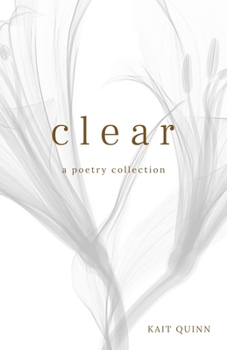 Paperback Clear: A Poetry Collection Book