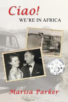 Paperback Ciao! WE'RE IN AFRICA Book