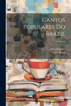 Paperback Cantos Populares Do Brazil; Volume 2 [Portuguese] Book