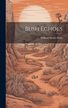 Hardcover Bush Echoes Book