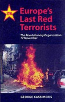Paperback Europe's Last Red Terrorists: The Revolutionary Organisation November 17 Book