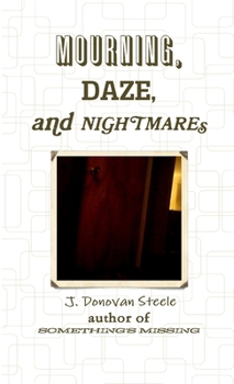 Paperback Mourning, Daze, and Nightmares Book